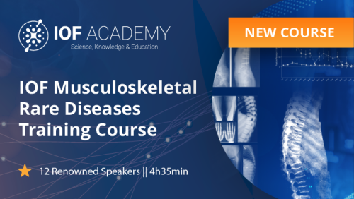 IOF Musculoskeletal Rare Disease Training Course